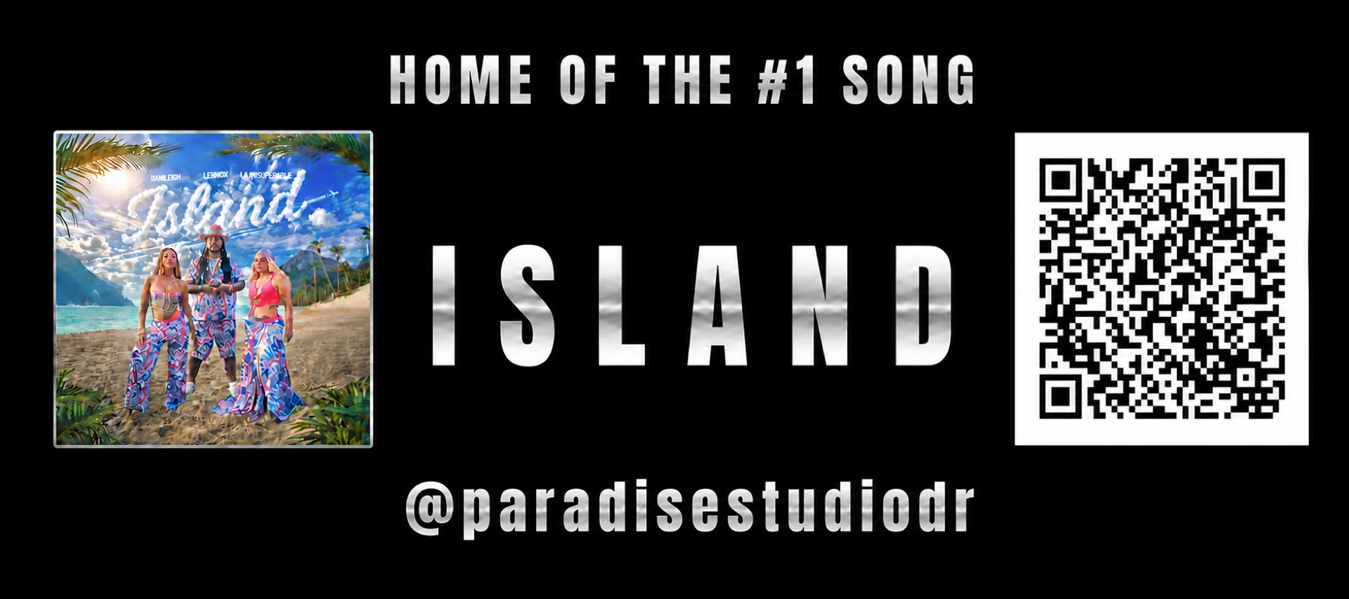 Home of the #1 song ISLAND — @paradisestudiodr